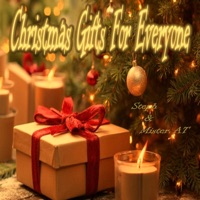 Christmas Gifts For Everyone (feat. Steph) - Single - Mister AT