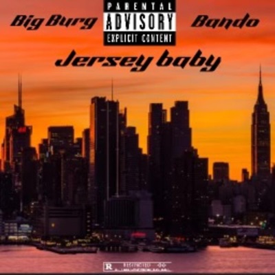 Jersey Baby-Mixedbysmooth (feat. Big Burg) - Single