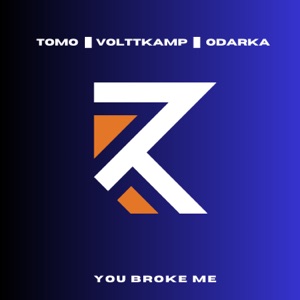 You Broke Me - Single