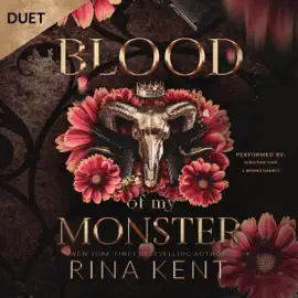 Blood of My Monster (Unabridged)