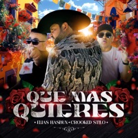 Qué Más Quieres - Single - Crooked Stilo