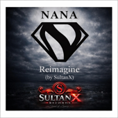NANA Reimagine