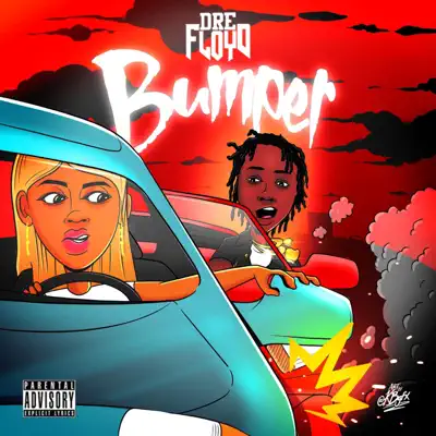 Listen to Bumper - Single by Dre Floyd