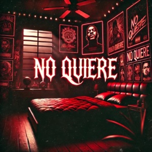No quiere (feat. Yung Trapper)