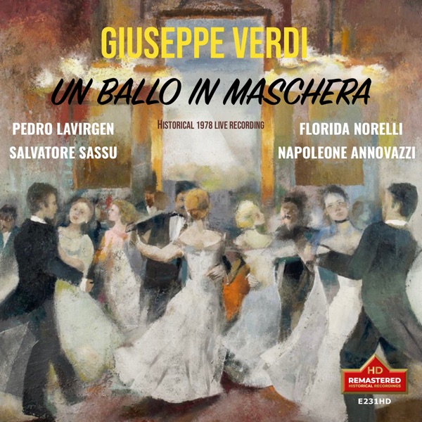Verdi: Un ballo in maschera (Remastered 2023) [Live]