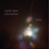 Sophie Agnel Rare II Rare