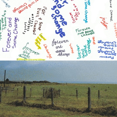 forever and some change - Single