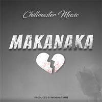 Makanaka - Single - Chillmaster Music