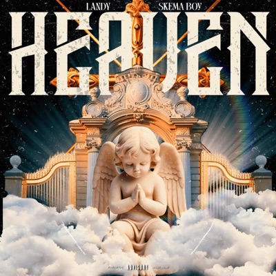 Heaven (feat. Skema Boy) - Single