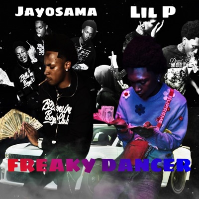 Freaky Dancer (feat. Lil P) - Single