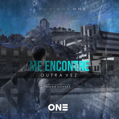 Me encontre outra vez (feat. Nívea Soares) - EP