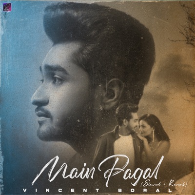 Main Pagal (Slowed + Reverb) - Single