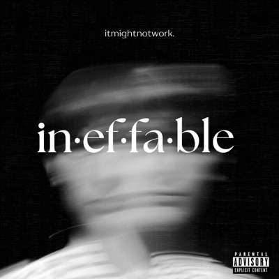 ineffable - Single