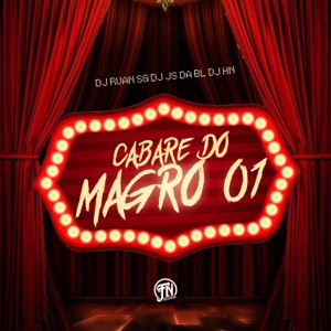 Cabaré do Magro 01 (feat. DJ HN)