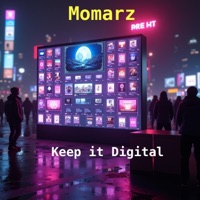 Keep it digital - Single - Momarz