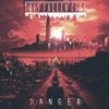 Danger - Single
