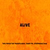 ALIVE (Radio Edit) [feat. Maarifa, Bando MC, Navie, Dwin & Afro Maniac] - Single