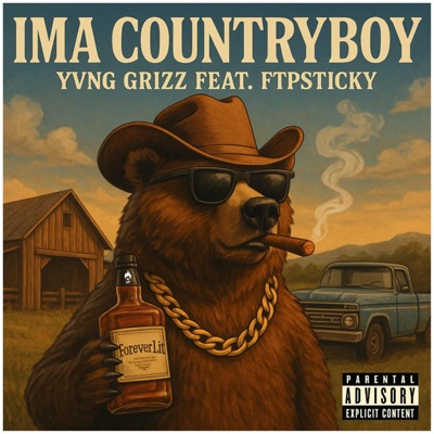 Ima Countryboy (feat. FTPSticky) - Single