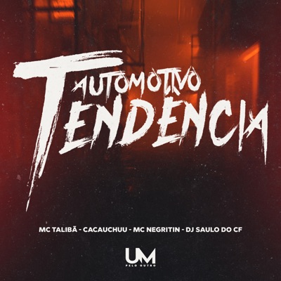 Automotivo Tendência - Single