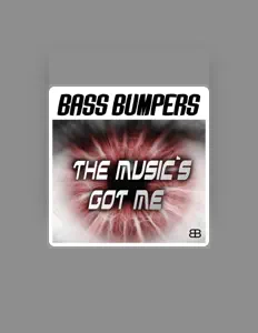 聆聽 Bass Bumpers、觀看音樂影片、閱讀小傳、查看巡演日期等！