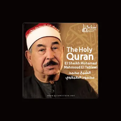 Listen to El Sheikh Mohamed Mahmoud El Tablawy, watch music videos, read bio, see tour dates & more!