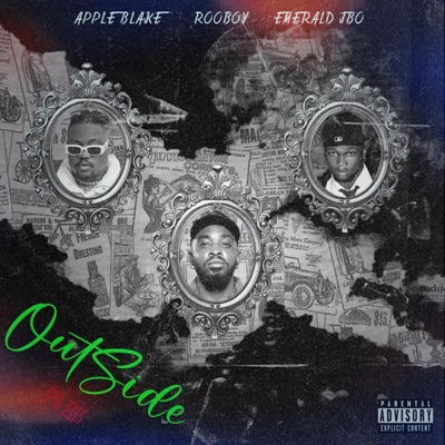 OUTSIDE (feat. ROOBOY & EMERALD JBO) - Single