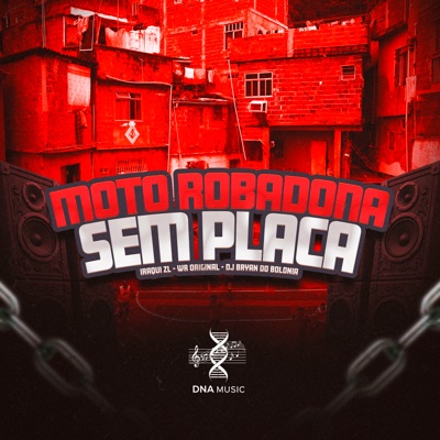 Moto Robadona Sem Placa - Single