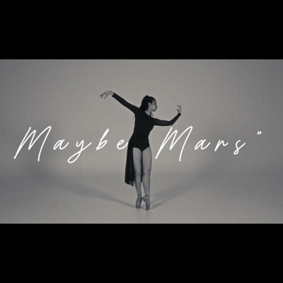 Maybe Mars - Single