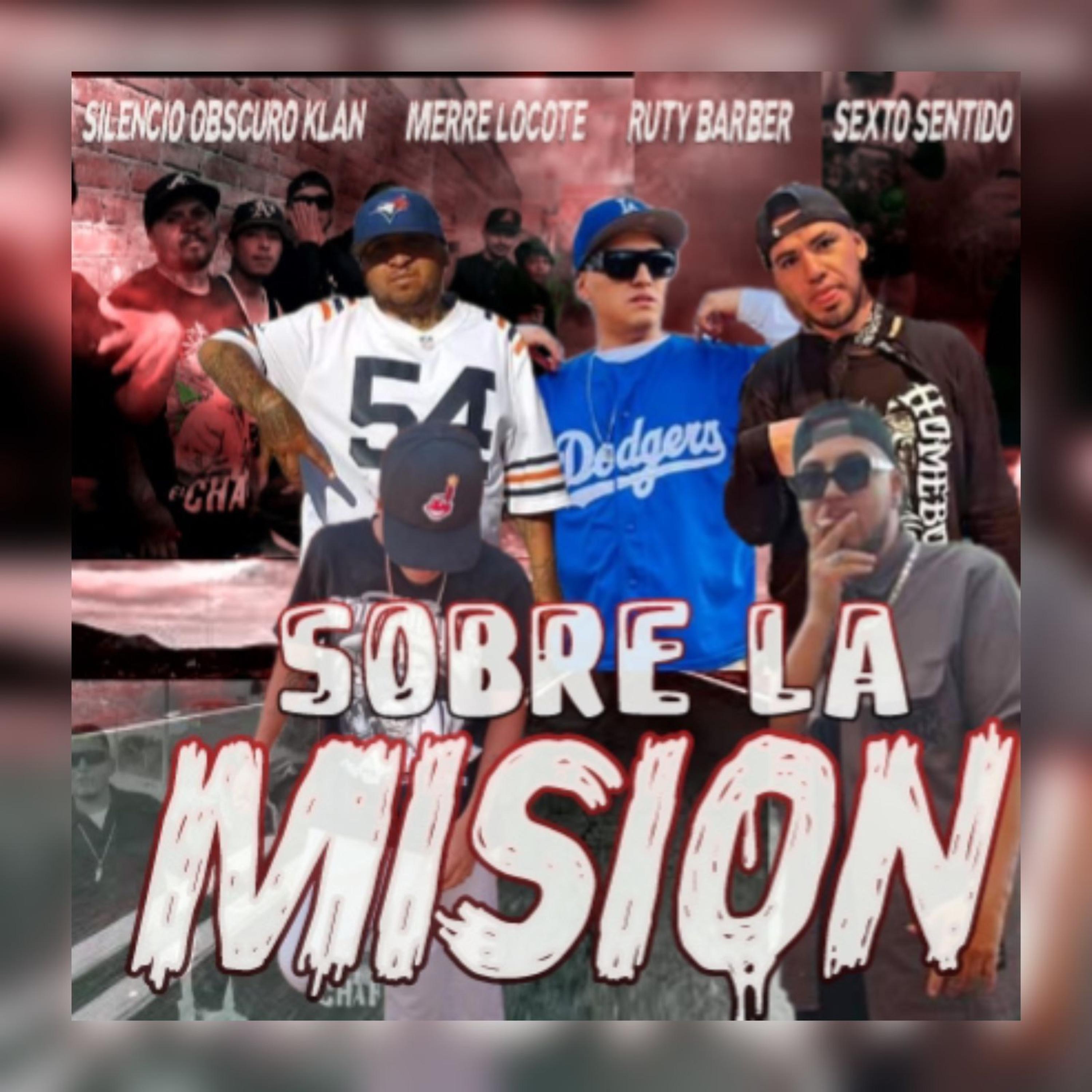 Sobre La Misión - Single by Silencio Obscuro Klan album cover