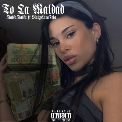 To' La Maldad (feat. BladyCaraFria) - Single