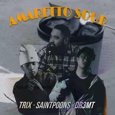 AMARETTO SOUR - Single