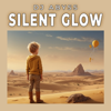 Silent Glow - DJ Abyss new Single