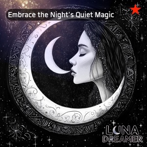 Embrace the Night’s Quiet Magic