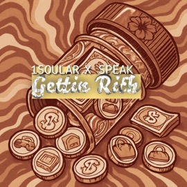 Gettin Rich (feat. Speak) 1SOULAR