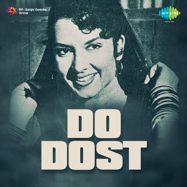 Do Dost (Original Motion Picture Soundtrack) - EP