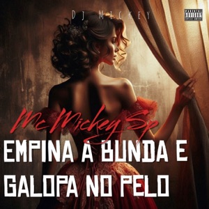 Empina a Bunda e Galopa No Pelo