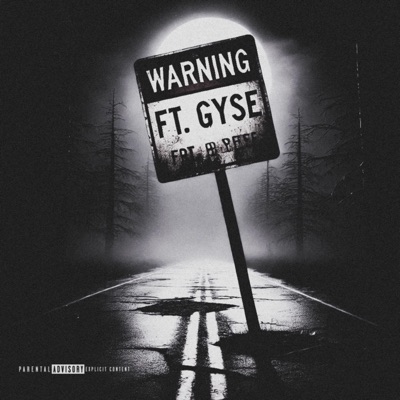 WARNING (feat. G' YSE) - Single