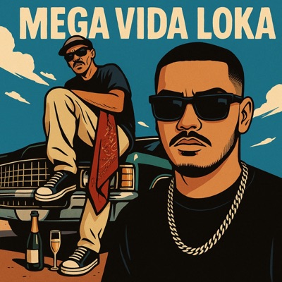 Mega Vida Loka - Single