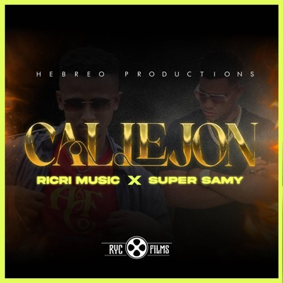 Callejón (feat. El Super Samy) - Single
