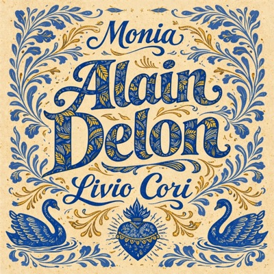 Alain Delon - Monia, Livio Cori