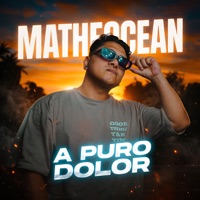 A Puro Dolor - Single - Matheocean