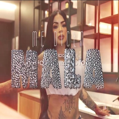 Me Dicen Mala - Single