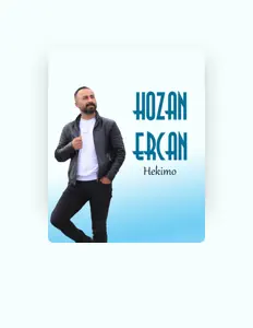 Hozan Ercan सुनें, म्यूज़िक वीडियो देखें, बायो पढ़ें, दौरे की तारीखें और बहुत कुछ देखें!