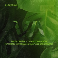 Take Control - Single - TJ Lawton, ABCM & Marksman