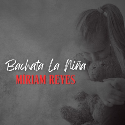 Bachata La Niña - Single