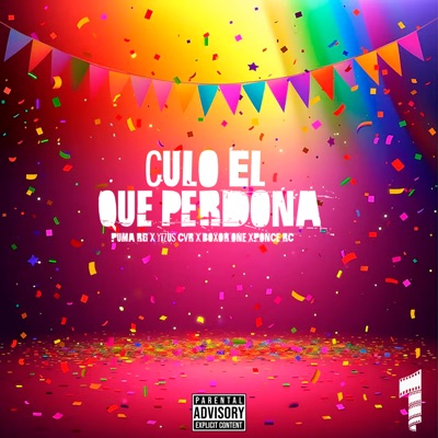 Culo el Que Perdona (feat. Ponce Rc) - Single
