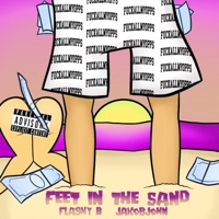 Feet in the Sand - Single - Flashy B