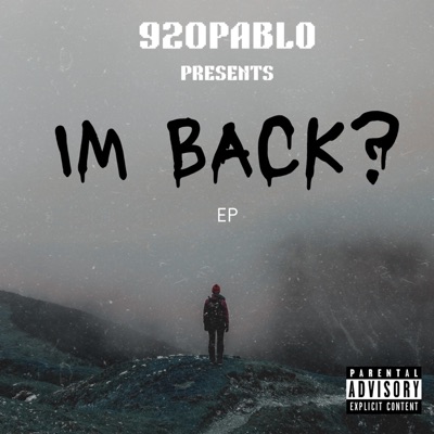 IM BACK? EP - Single