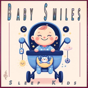 Baby Smiles: Nighttime Rockabye Lullaby to Sleep All Night