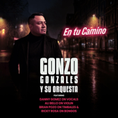 En Tu Camino